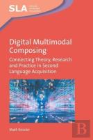 Digital Multimodal Composing