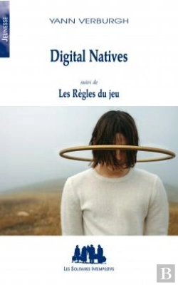 Bertrand.pt - Digital Natives ; Les Règles Du Jeu