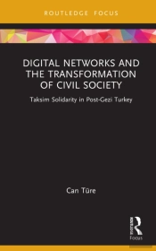 Digital Networks And The Transformation Of Civil Society
