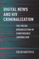 Digital News And Hiv Criminalization