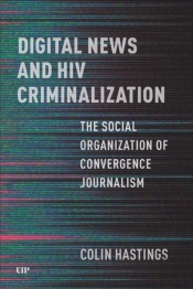 Digital News And Hiv Criminalization