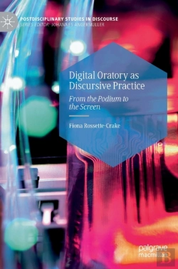 Bertrand.pt - Digital Oratory As Discursive Practice