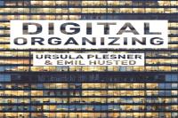 Digital Organizing