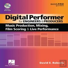 Digital Performer For Engineers And Producers