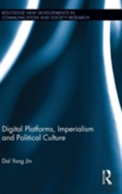 Digital Platforms, Imperialism And Political Culture
