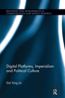Digital Platforms, Imperialism And Political Culture