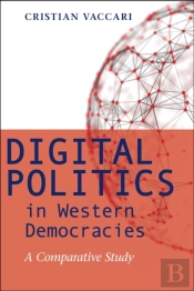 Digital Politics In Western Democracies