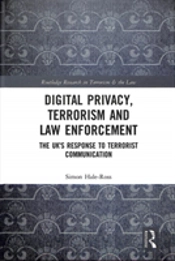 Digital Privacy, Terrorism And Law Enforcement
