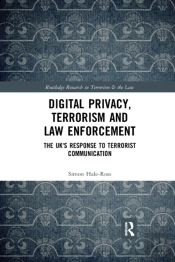 Digital Privacy, Terrorism And Law Enforcement