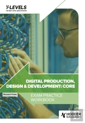 Digital Production, Design And Development T Level Exam Practice Workbook