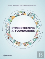 Digital Progress And Trends Report 2025