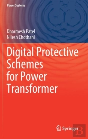 Digital Protective Schemes For Power Transformer