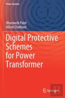 Digital Protective Schemes For Power Transformer