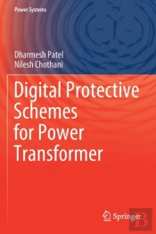 Digital Protective Schemes For Power Transformer
