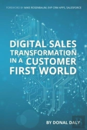 Digital Sales Transformation In A Customer First World
