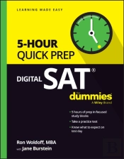 Digital Sat 5-Hour Quick Prep For Dummies