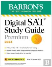 Digital Sat Study Guide Premium, 2024: Practice Tests + Comprehensive Review + Online Practice