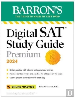 Bertrand.pt - Digital Sat Study Guide Premium, 2024: Practice Tests + Comprehensive Review + Online Practice