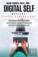 Digital Self Mastery Across Generations