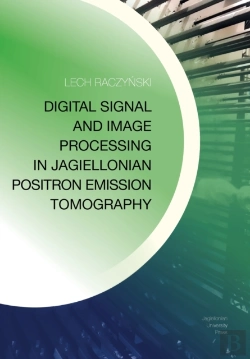Bertrand.pt - Digital Signal And Image Processing In Jagiellonian Positron Emission Tomography
