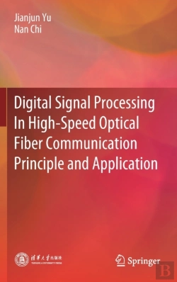 Bertrand.pt - Digital Signal Processing In High-Speed Optical Fiber Communication Principle And Application