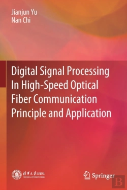 Bertrand.pt - Digital Signal Processing In High-Speed Optical Fiber Communication Principle And Application