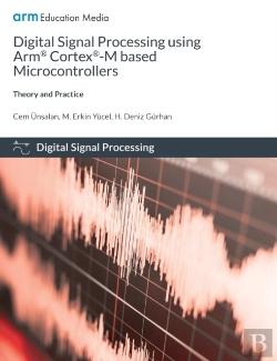 Bertrand.pt - Digital Signal Processing Using Arm Cortex-M Based Microcontrollers