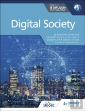 Digital Society For The Ib Diploma