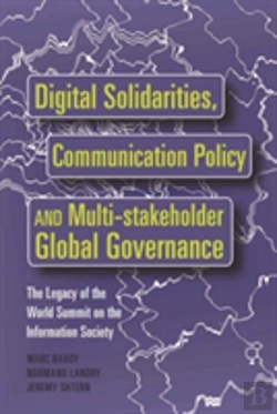 Bertrand.pt - Digital Solidarities, Communication Policy And Multi-Stakeholder Global Governance