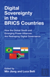 Digital Sovereignty In The Brics Countries