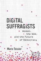Digital Suffragists