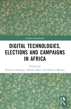 Bertrand.pt - Digital Technologies, Elections And Campaigns In Africa
