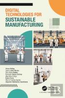 Digital Technologies For Sustainable Manufacturing