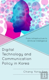 Digital Technology And Communication Policy In Korea