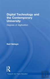 Digital Technology And The Contemporary University