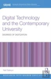 Digital Technology And The Contemporary University