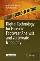 Digital Technology For Forensic Footwear Analysis And Vertebrate Ichnology