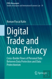 Digital Trade And Data Privacy