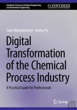 Bertrand.pt - Digital Transformation Of The Chemical Process Industry