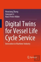 Digital Twins For Vessel Life Cycle Service