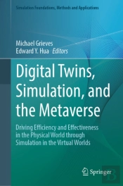 Digital Twins, Simulation, And The Metaverse