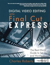 Digital Video Editing With Final Cut Express