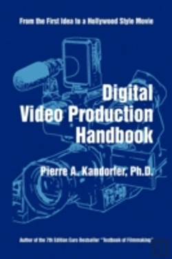 Bertrand.pt - Digital Video Production Handbook
