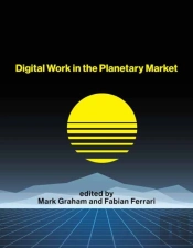 Digital Work In The Planetary Market