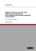 Digitale Gefahr Fur Den Video Star? Nutzung Und Akzeptanz Der Onlineangebote Der Musikfernsehsender In Deutschland