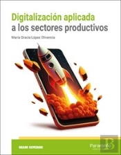 Digitalizacion Aplicada A Los Sectores Productivos Gs