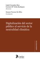 Digitalizacion Del Sector Publico Al Servicio De La Neutral