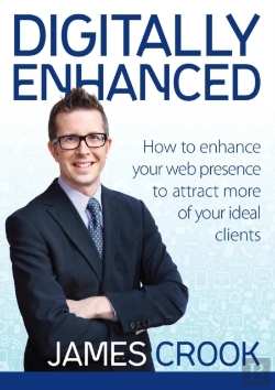 Bertrand.pt - Digitally Enhanced: How To Enhance Your Web Presence To Attract More Of Your Ideal Clients