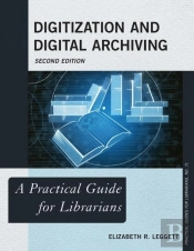 Digitization And Digital Archiving