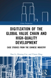 Digitization Of The Global Value Chain And High-Quality Development